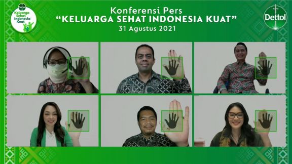 Luncurkan Gerakan 'Keluarga Sehat Indonesia Kuat', Dettol Gandeng Kemenkes RI Hingga Ikatan Dokter Indonesia!
