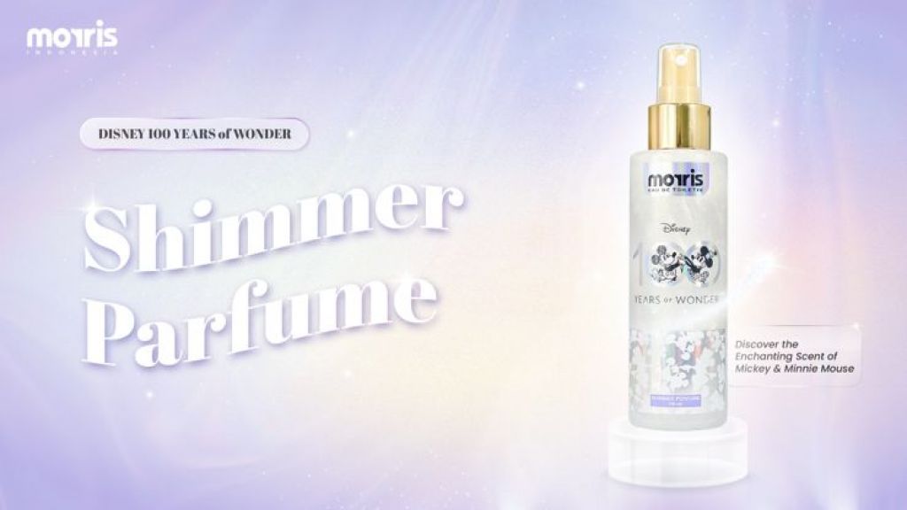 Bawa Kebahagiaan yang Bersinar, Morris Indonesia Hadirkan Shimmer Parfume Edisi Disney: Aromanya Bikin Happy!