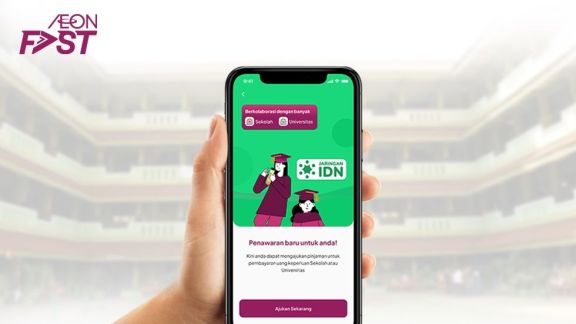 Bisa Jadi Solusi Finansial untuk Pendidikan Anak! Ini 5 Kemudahan Kolaborasi AEON Credit Service Indonesia dan Jaringan IDN