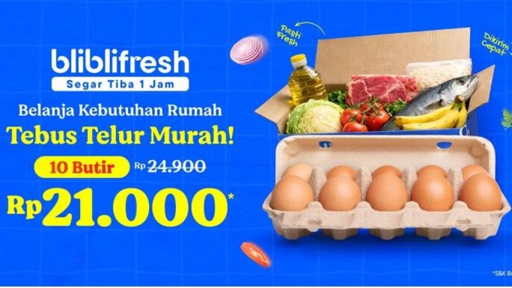 Belanja Grocery Online Di sini! Ini 5 Keunggulan Blibli Fresh